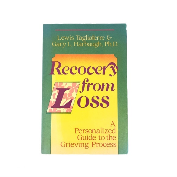 Recovery From Loss a Guide to the Grieving Process - Picture 1 of 8
